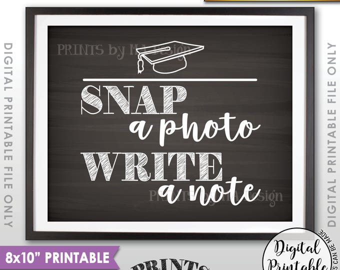 Snap a Photo and Write a Note Sign, Take a Photo. Graduation Party Decorations, Reunion, 8x10” Chalkboard Style Printable Instant Download