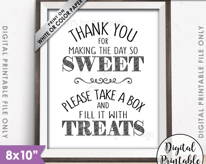 Thank You for Making the Day so Sweet Please take a Box and fill it with Treats, Take a Treat Sweet Treats, 8x10” Printable Instant Download