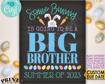 Easter Pregnancy Announcement, Some Bunny is going to be a Big Brother, Baby #2, PRINTABLE Chalkboard Style Sign <Edit Yourself with Corjl>