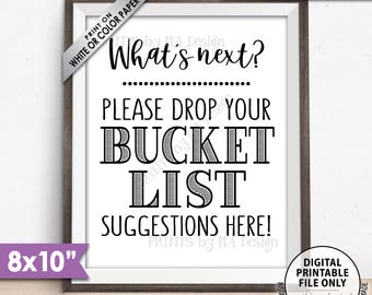 Bucket List Suggestions Sign, Retirement, Graduation, Bon Voyage, Birthday, Future Plans Wedding List, PRINTABLE 8x10” Bucket List Sign <ID>