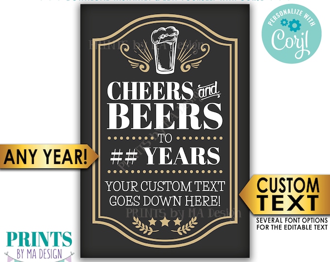 Cheers and Beers Sign, Cheers to Years, Birthday or Retirement, PRINTABLE 24x36” Party Sign, Custom Text <Edit Yourself with Corjl>