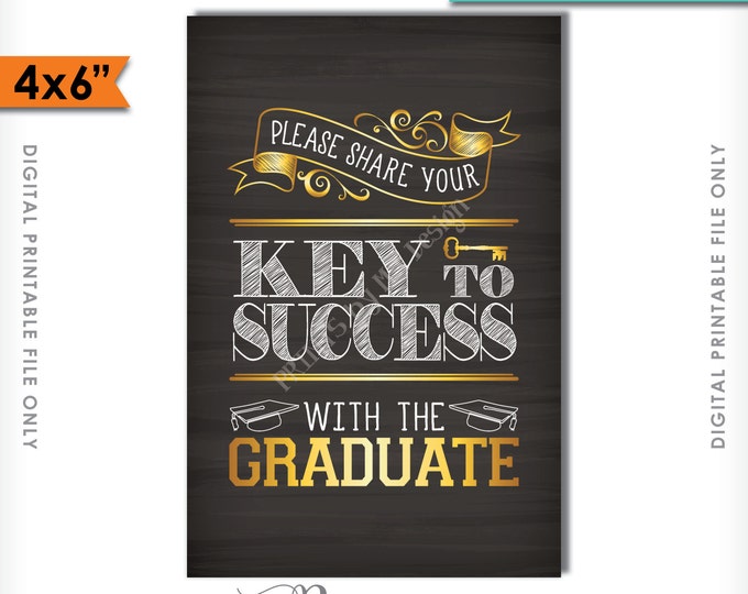 Please share your Key to Success with the Graduate Printable Chalkboard Sign, Advice for Grad, 4x6" Instant Download Digital Printable File