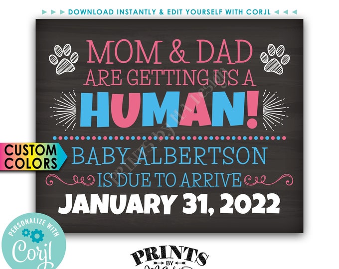 Pets Pregnancy Announcement, Mom and Dad are Getting Us a Human, Dogs or Cats, PRINTABLE Chalkboard Style Sign <Edit Yourself with Corjl>