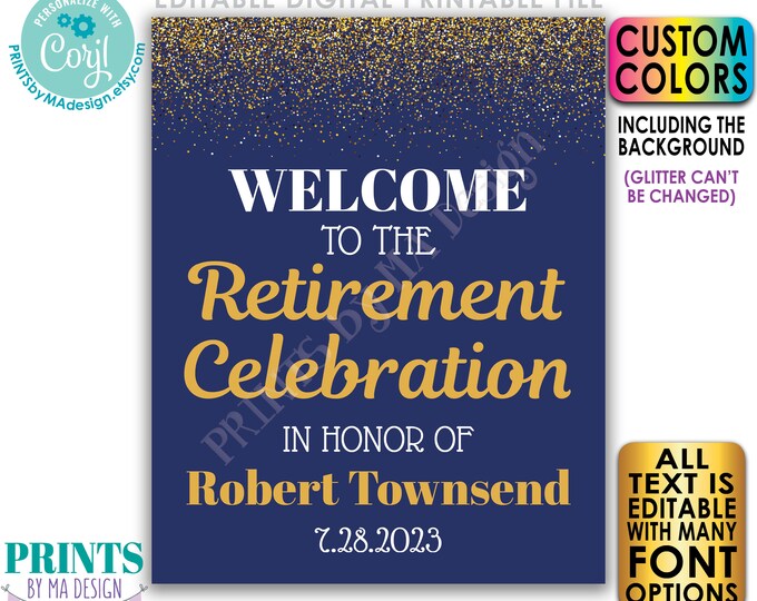 Editable Retirement Party Sign, Welcome to the Retirement Celebration, Gold Glitter, Custom PRINTABLE 16x20” Sign <Edit Yourself with Corjl>