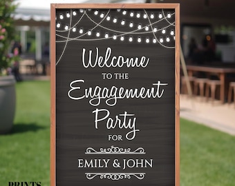 Engagement Party Sign, Welcome to the Engagement Celebration Decoration, Strings of Lights, Custom PRINTABLE 24x36” Chalkboard Style Sign