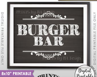 Burger Bar Sign, Build a Burger Sign, Build Sliders, Graduation, Birthday, Retirement, Wedding Shower, Chalkboard Style PRINTABLE 8x10” <ID>