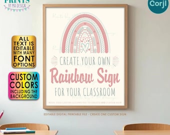 Editable Rainbow Sign for Classroom, Choose Text, Teacher Boho Decor, One Custom PRINTABLE 8x10/16x20” Portrait Sign <Edit Yourself w/Corjl>