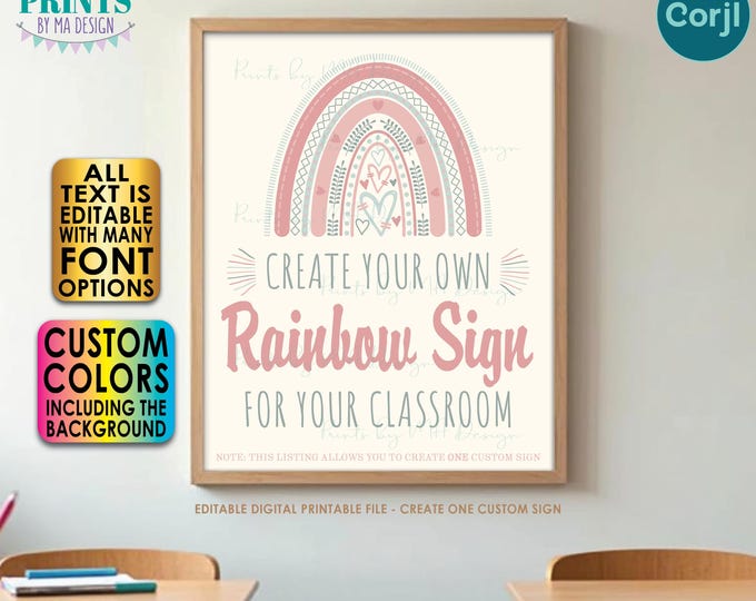 Editable Rainbow Sign for Classroom, Choose Text, Teacher Boho Decor, One Custom PRINTABLE 8x10/16x20” Portrait Sign <Edit Yourself w/Corjl>