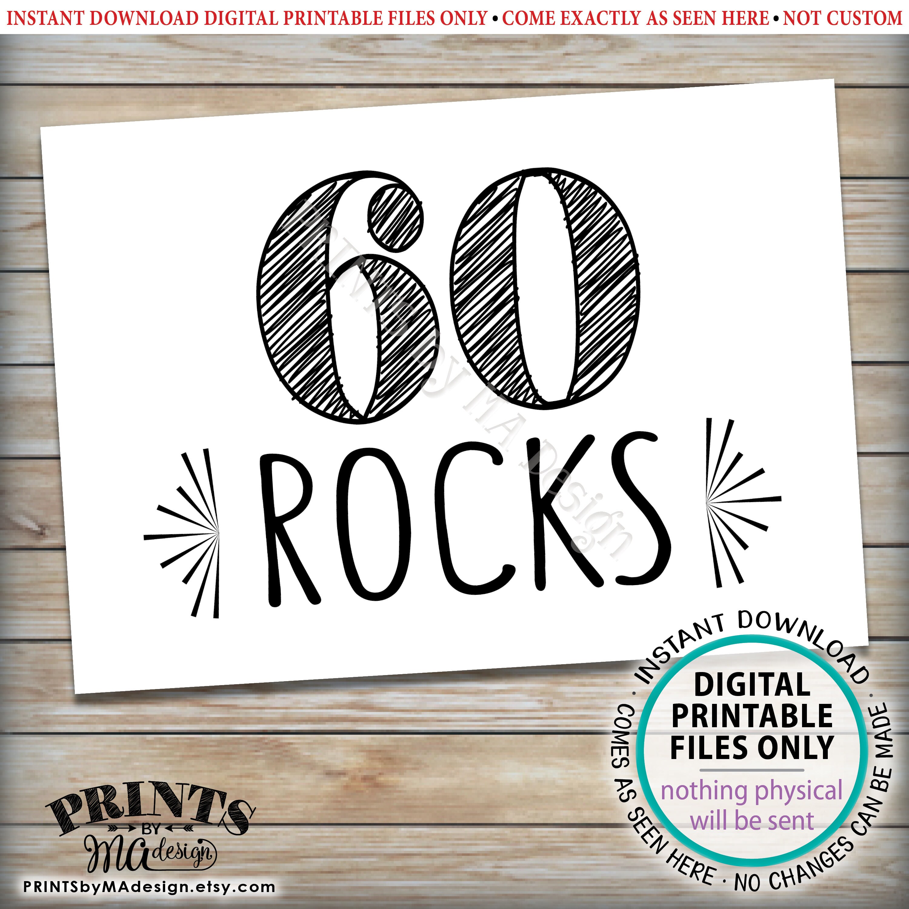 60th Rocks 60th Birthday Party Candy Signs, 60 Sucks Blows Rocks, 60 and still Hot ...