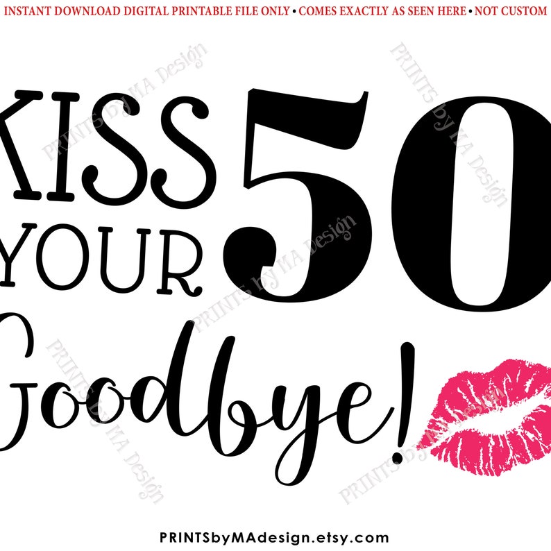 60th Birthday Sign Kiss Your 50s Goodbye Funny 60th Candy | Etsy