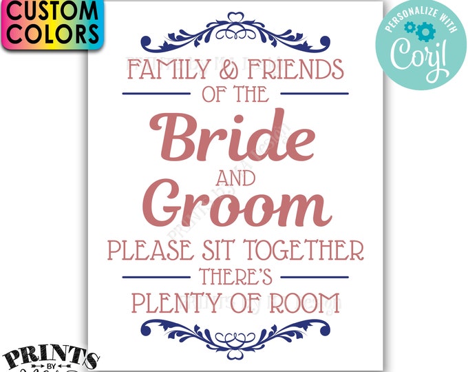 Family & Friends of the Bride and Groom Please Sit Together there's Plenty of Room, Custom PRINTABLE Sign <Edit Colors Yourself with Corjl>