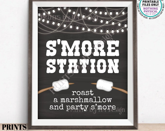 S'more Station, Roast a Marshmallow and Party S'more, Campfire Outdoor Gathering, PRINTABLE 8x10/16x20” Chalkboard Style Smore Sign <ID>