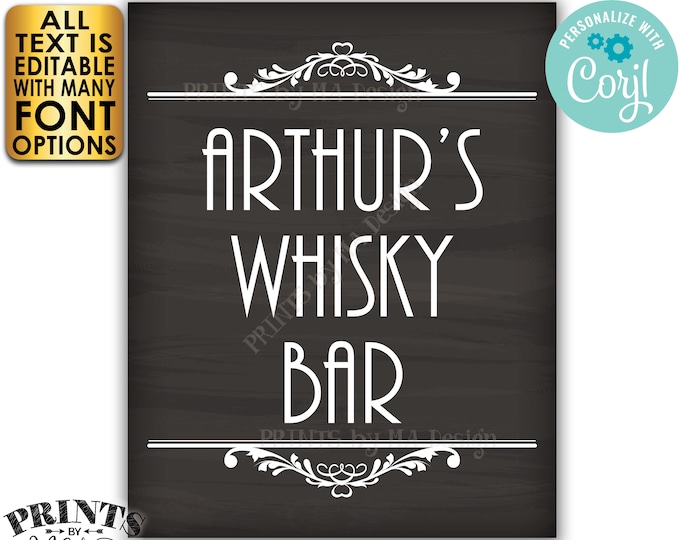 Whisky Bar Sign, Editable Sign, Any Text, Custom PRINTABLE 8x10/16x20” Chalkboard Style Sign, Man Cave Decoration <Edit Yourself with Corjl>