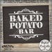 Baked Potato Bar Sign, Build Your Own Potato Station, PRINTABLE 8x10 ...