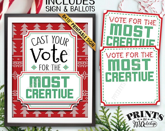 Vote for the Most Creative Voting Sign and Ballots, Ugly Christmas Sweater Party, Tacky, Ugliest, Unique, PRINTABLE Sign and Ballots <ID>