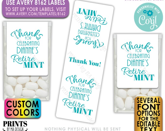 Retirement Tic Tac Stickers, Custom Color Retirement Party Favors, One PRINTABLE Retire MINT Avery 8162 Label <Edit Yourself with Corjl>