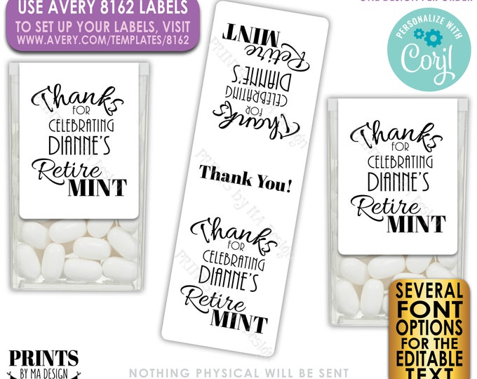 Retirement Tic Tac Stickers, Custom Retirement Party Favors, One PRINTABLE Retire MINT Avery 8162 Label <Edit Yourself with Corjl>