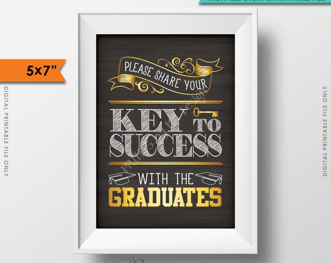 Please share your Key to Success with the Graduates Printable Chalkboard Sign, Advice for Grads 5x7" Instant Download Digital Printable File