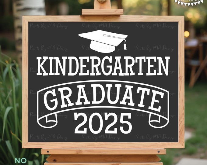 Kindergarten Graduate Sign, Class of 2025, Kindergarten Graduation, PRINTABLE Dark Gray 8x10/16x20” 2025 Grad Sign Instant Download <ID>