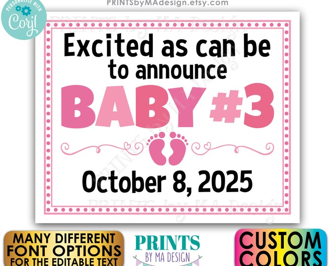 Baby Number 3 Pregnancy Announcement, Excited as Can Be, Expecting a Girl, PRINTABLE 8x10/16x20” Baby #3 Reveal Sign <Edit Yourself w/Corjl>
