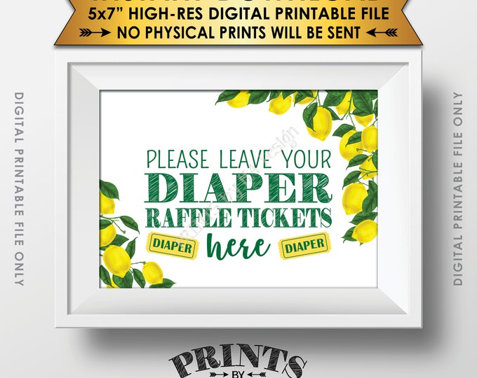 Lemon Themed Baby Shower Sign, Leave Diaper Raffle Tickets Here, Tuscan Garden, Tropical, Summer, Italy, 5x7” Printable Instant Download