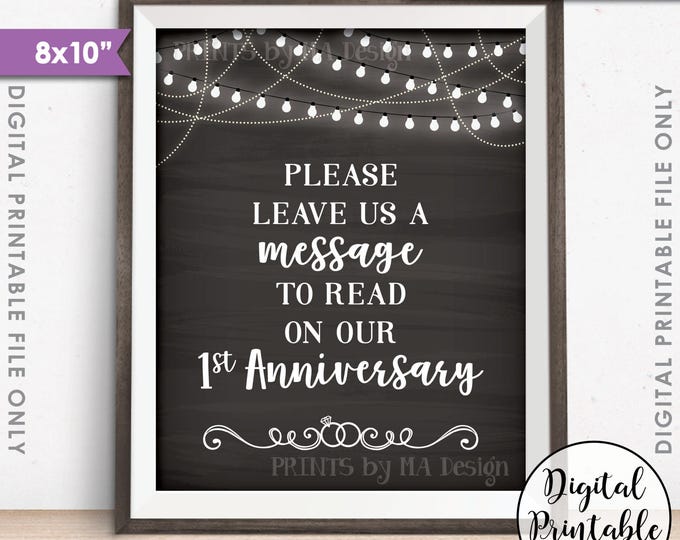 Please Leave Us a Message to Read on Our First Anniversary Wedding Sign, 1st Anniversary, 8x10” Chalkboard Style Printable Instant Download