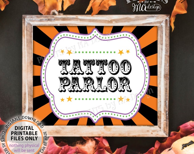Halloween Tattoo Parlor Sign, Halloween Carnival, Circus Party, Tattoo Studio, Halloween Activities, PRINTABLE 8x10/16x20” Tattoo Sign <ID>