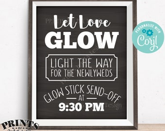 Glow Stick Send Off, Let Love Grow, 4x6 5x7 8x10 Printable