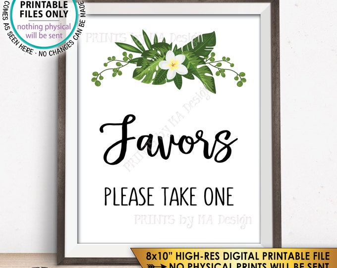 Favors Please Take One Bridal Shower Take a Favor Destination Wedding Favors, Greenery Tropical Caribbean Mexico, PRINTABLE 8x10” Sign <ID>