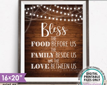 Bless the Food Before Us The Family Beside Us Love Between Us Kitchen Wall Decor Rustic Wood Style PRINTABLE 8x10/16x20” Instant Download