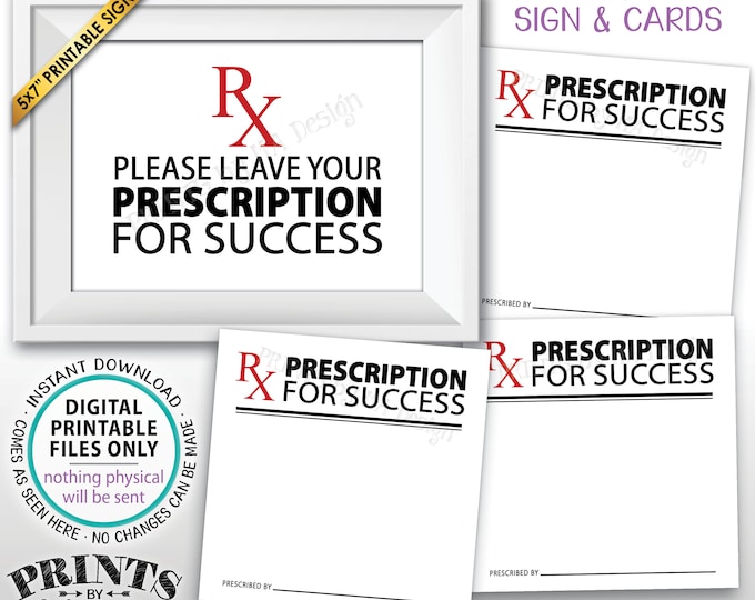 Please Leave Your Prescription for Success, Med School Advice, Pharmacy, Nurse Graduation Party, PRINTABLE 5x7" Sign & 3" Advice Cards <ID>