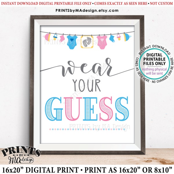 Wear Your Guess Sign, Gender Reveal Party Sign, Pink or Blue, Boy or Girl, Clothes Pin, Button, Necklace, PRINTABLE 8x10/16x20” Sign <ID>