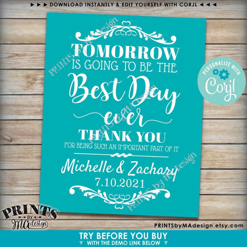 Editable Rehearsal Dinner Sign, Tomorrow is Going to Be the Best Day Ever, Color Background, PRINTABLE 16x20” Sign <Edit Yourself w/Corjl> image 4