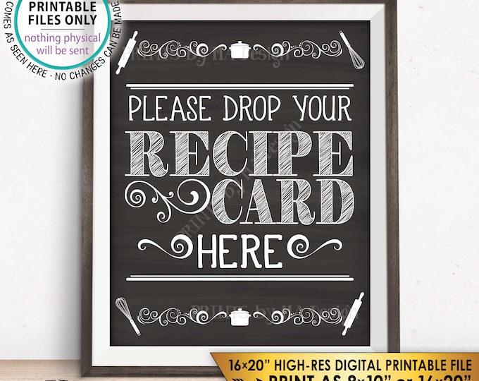 Drop your Recipe Card Here Sign, Bridal Shower Recipe Card Drop-off, Wedding Sign, PRINTABLE 8x10/16x20” Chalkboard Style Instant Download