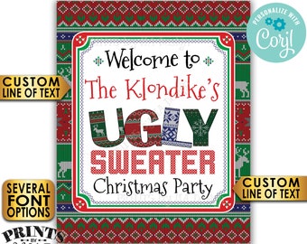 Ugly Sweater Party Welcome Sign, Tacky Sweater, Ugly Christmas Sweater, Custom PRINTABLE 8x10/16x20” Sign <Edit Yourself with Corjl>