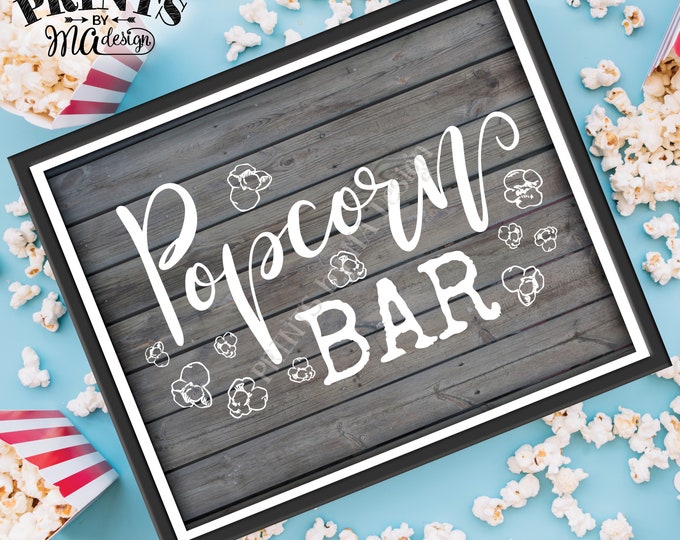 Popcorn Bar Sign, PRINTABLE 8x10/16x20” Gray Rustic Wood Style Sign, Instant Download Digital Printable File <ID>