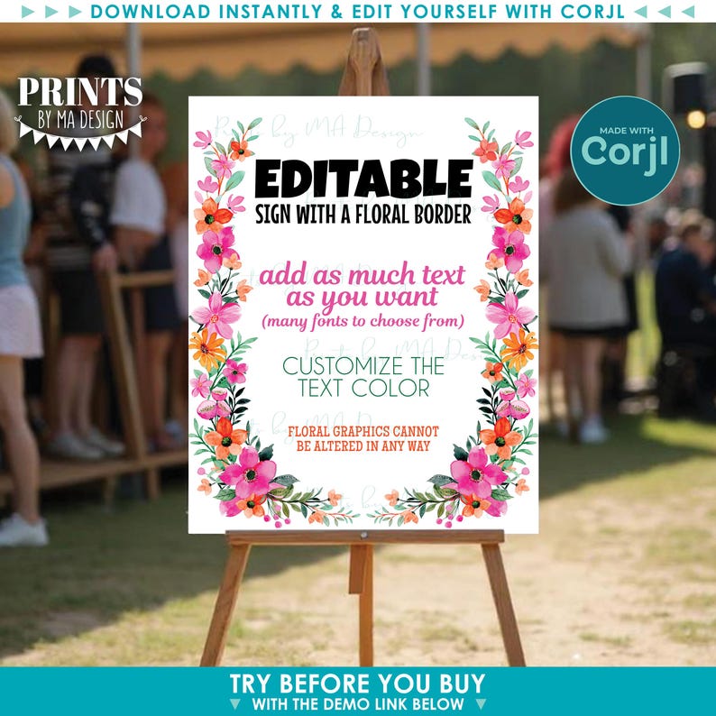K&ouml;nnte beinhalten: Ein wei&szlig;es Schild mit floralem Rand, das auf einer h&ouml;lzernen Staffelei ausgestellt ist. Das Schild lautet "EDITABLE SIGN WITH A FLORAL BORDER" und erm&ouml;glicht die Textanpassung. Das Design zeigt rosa und orangefarbene Blumen.