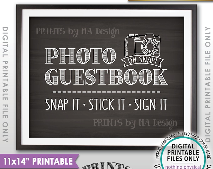 Photo Guestbook Sign, Snap It Stick It Sign It, Add photo to the Guest Book Sign It, Chalkboard Style PRINTABLE 11x14” Instant Download