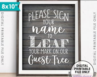 Sign a Leaf, Please Sign Our Wedding Guest Tree Sign, Guestbook Alternative, Guest Book, 8x10” Rustic Wood Style Printable Instant Download