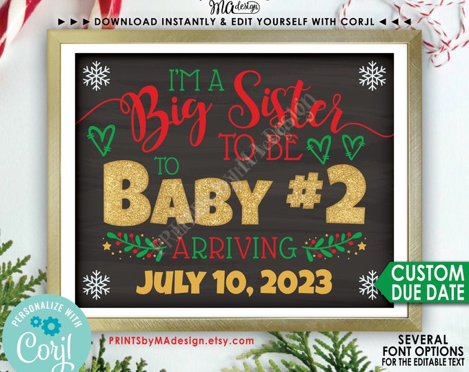 Baby #2 Christmas Pregnancy Announcement, Big Sister to 2nd Child, PRINTABLE 8x10/16x20” Baby Number 2 Sign <Edit Yourself with Corjl>