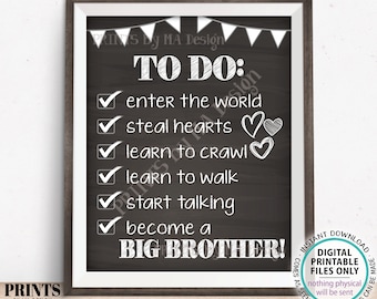 To Do List Sign, Big Brother Checklist Sign, Pregnant with Baby #2, PRINTABLE 8x10/16x20” Chalkboard Style Pregnancy Announcement Sign <ID>