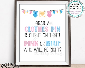Gender Reveal Party Sign, Clothes Pin Pink or Blue Sign, Grab a Clothespin and Clip It On Tight, Boy or Girl, PRINTABLE 8x10" Sign <ID>