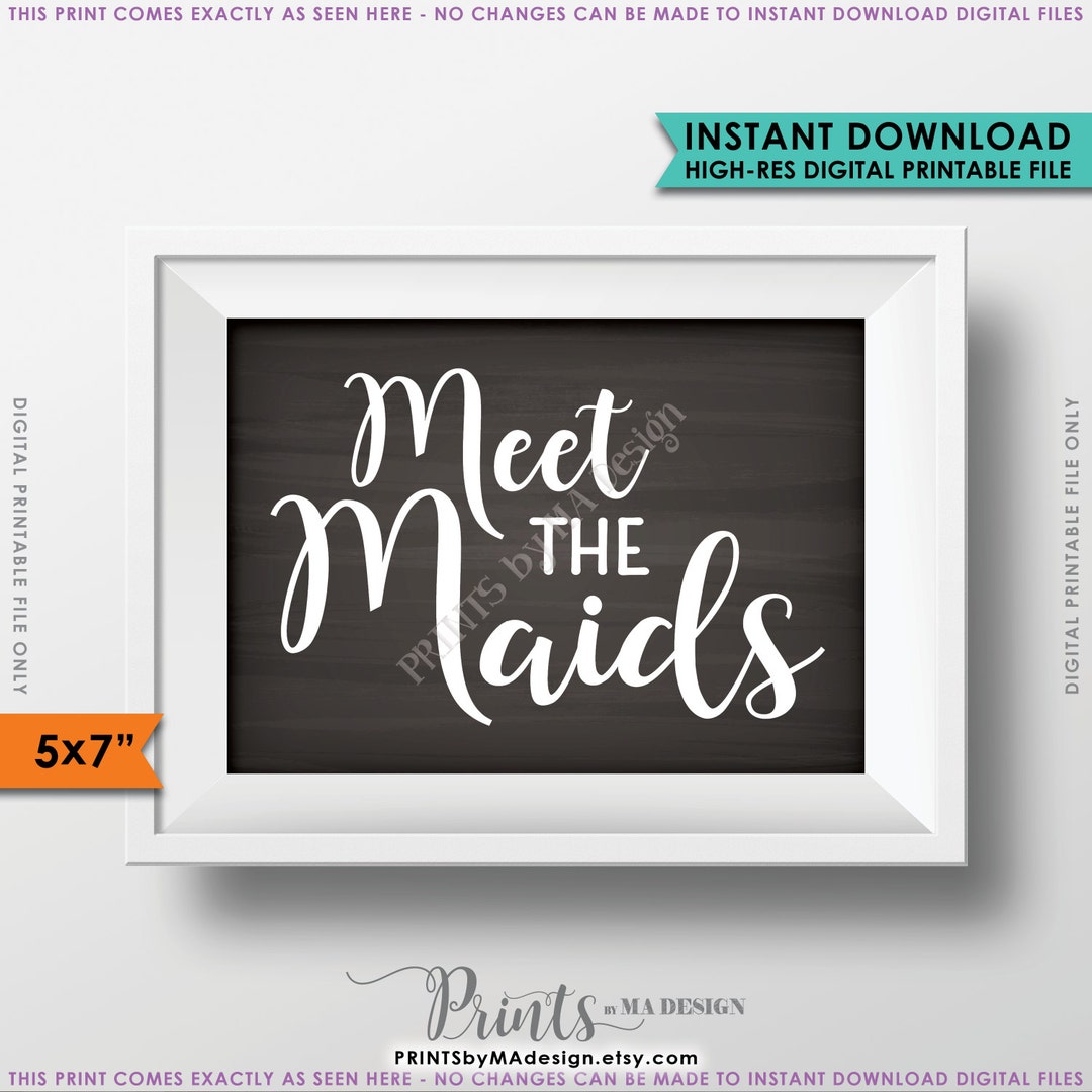 Meet the Maids Sign, Maids Wedding Sign, Meet the Bridesmaids Sign ...