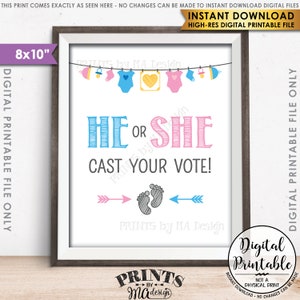 Gender Reveal Sign, He or She Cast Your Vote Gender Reveal Party, Vote Pink or Blue, Vote Boy or Girl, PRINTABLE 8x10” Instant Download