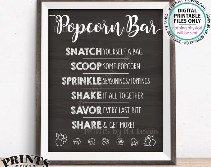 Popcorn Bar Sign, Popcorn Toppings, Directions, Graduation, Wedding, Birthday, Retirement, PRINTABLE 8x10/16x20” Chalkboard Style Sign <ID>