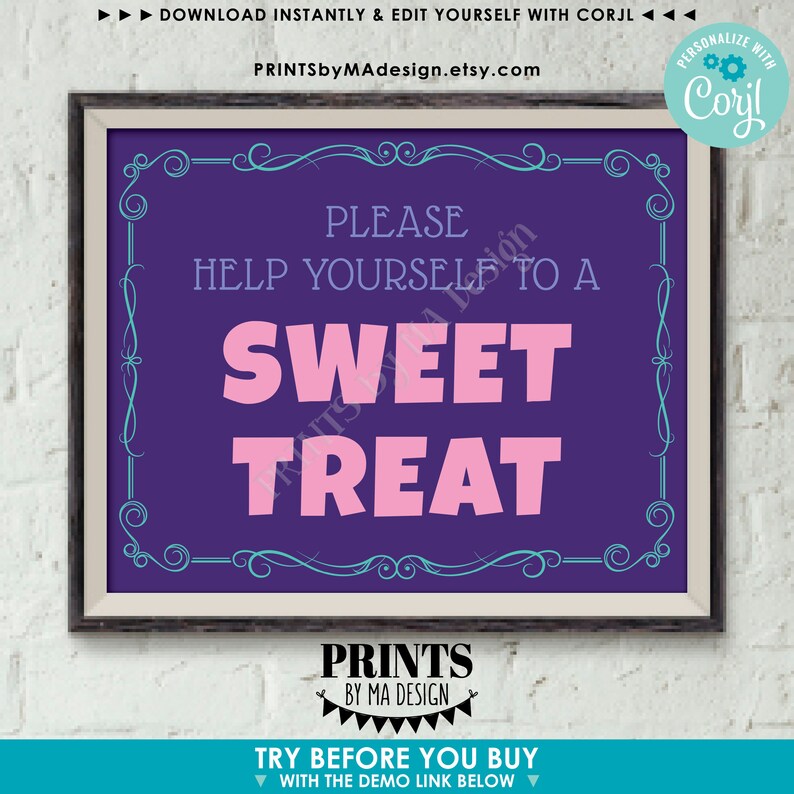 May include: A framed purple sign with the text "PLEASE HELP YOURSELF TO A SWEET TREAT" in pink and white. The sign has a decorative teal border and is set against a white brick wall.
