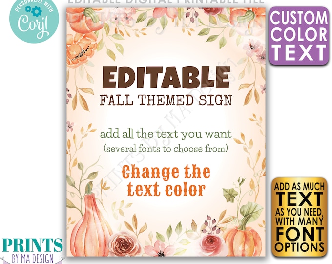 Editable Fall Theme Portrait Sign, Choose Your Text, Create One Custom PRINTABLE Autumn Watercolor Style 8x10/16x20” <Edit Yourself w/Corjl>