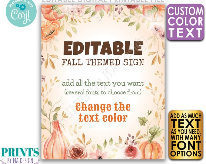 Editable Fall Theme Portrait Sign, Choose Your Text, Create One Custom PRINTABLE Autumn Watercolor Style 8x10/16x20” <Edit Yourself w/Corjl>