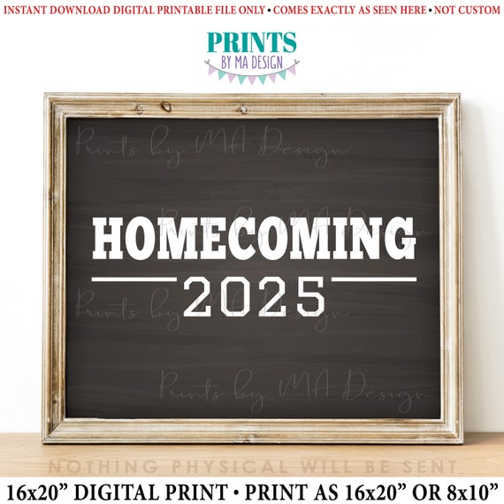 Homecoming 2025 Sign, High School Homecoming, 2025 College
