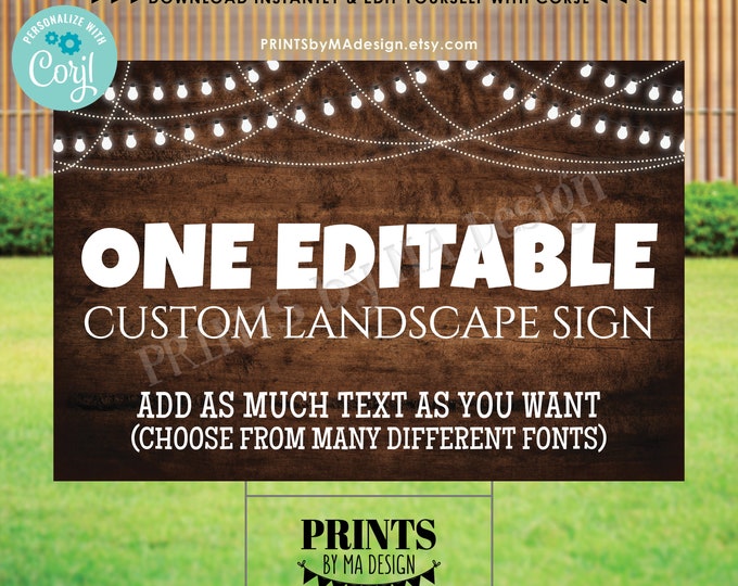 Editable Rustic Wood Style Poster with Lights, Choose Your Text, One Custom PRINTABLE 24x36” Landscape Sign <Edit Yourself with Corjl>